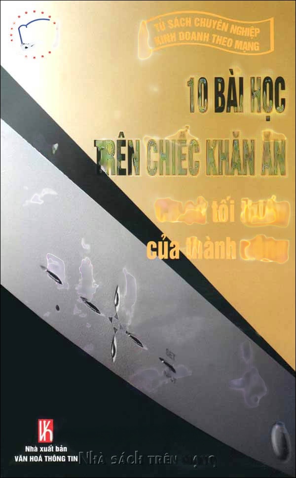10 Bài Học Trên Chiếc Khăn Ăn
