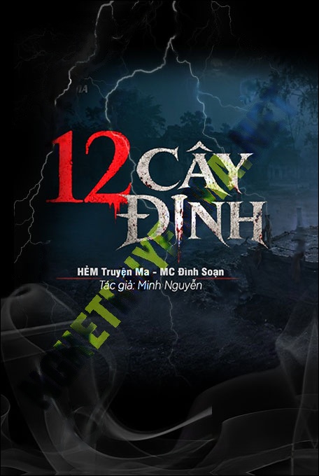 Nghe truyện 12 Cây Đinh