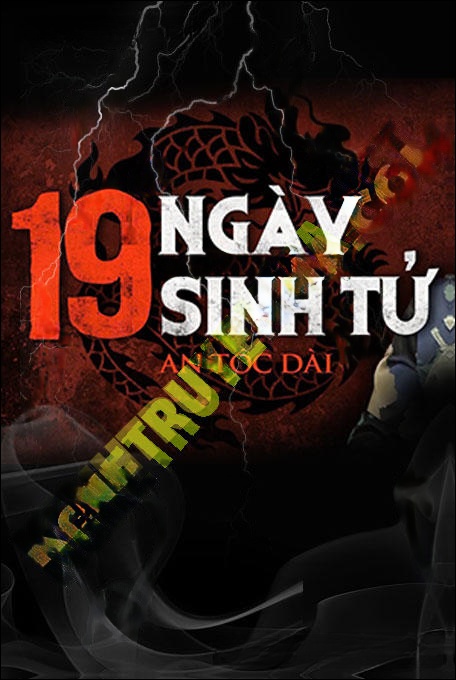 19 Ngày Sinh Tử