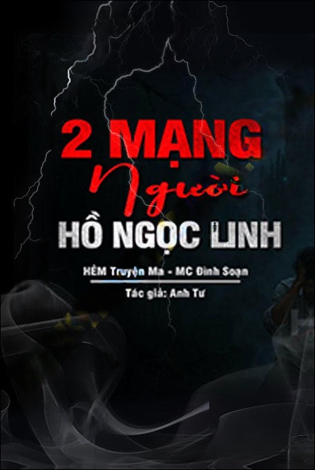 2 Mạng Người Hồ Ngọc Linh