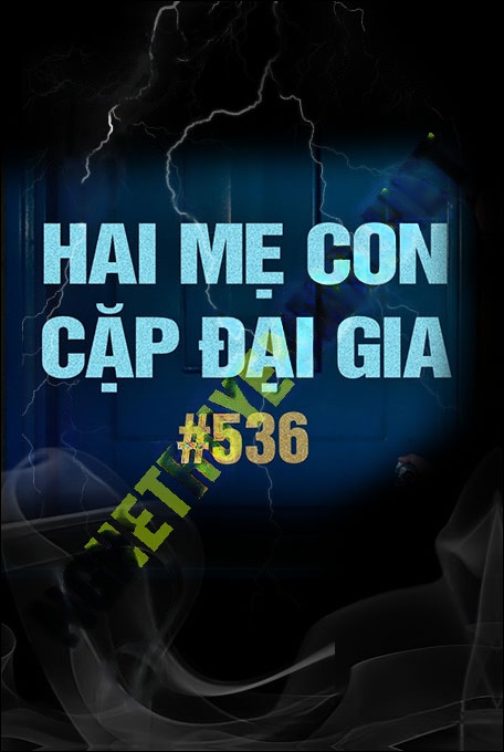 2 Mẹ Con Cặp Đại Gia