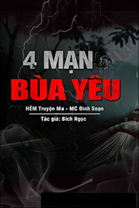 4 Mạng Bùa Yêu