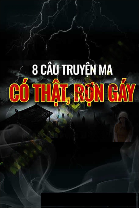 8 Câu Chuyện Ma