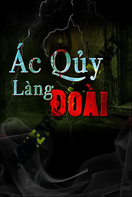 Nghe truyện Ác Quỷ Làng Đoài