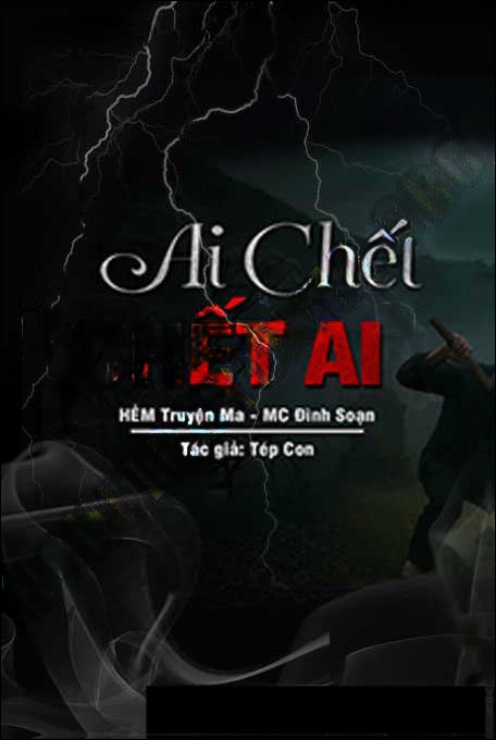 Ai C.hết C.hết Ai
