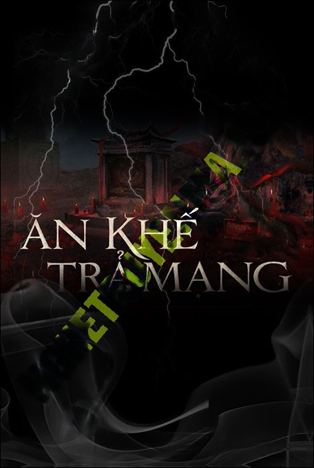 Nghe truyện Ăn Khế Trả Mạng