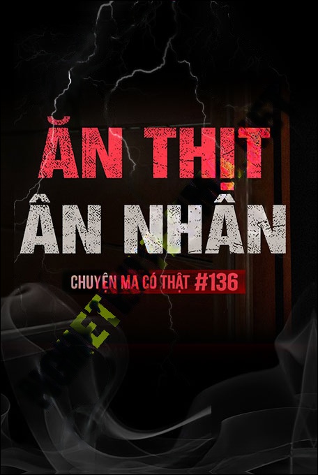Ăn Thịt Ân Nhân