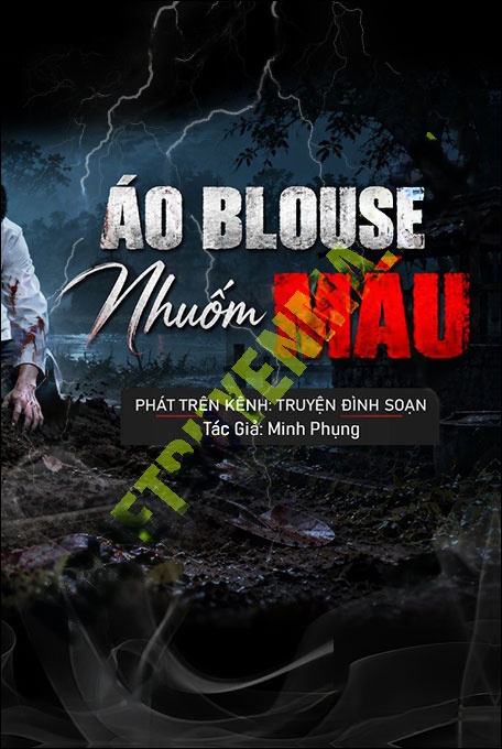 Áo Blouse Nhuốm Máu