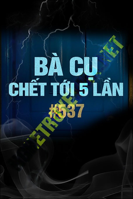 Bà Cụ C.hết Tới 5 Lần