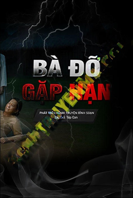 Bà Đỡ Gặp Hạn