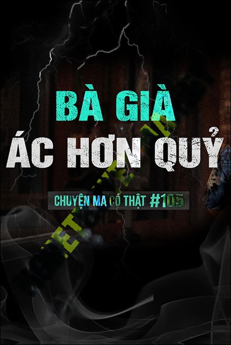 Bà Già Ác Hơn Quỷ