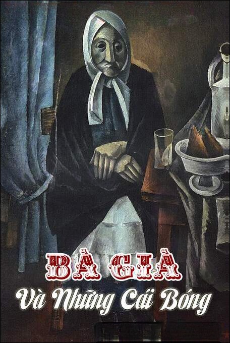 Bà Già Và Những Cái Bóng