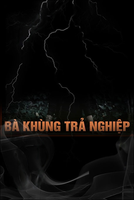 Nghe truyện Bà Khùng Trả Nghiệp