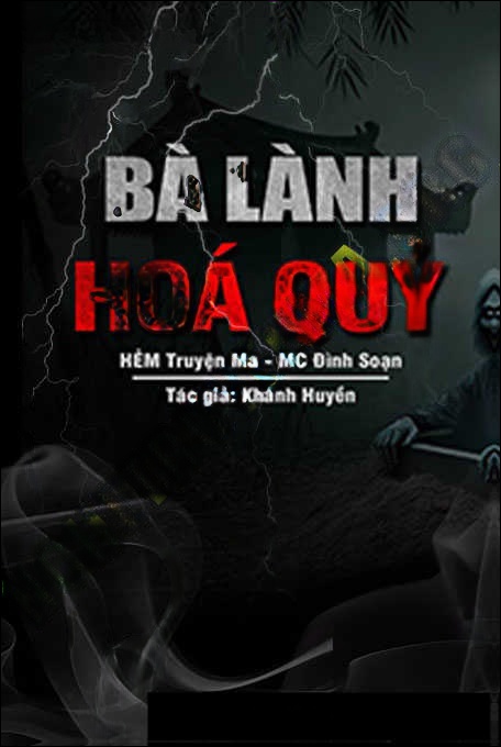 Bà Lành Hóa Quỷ