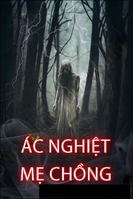Bà Mẹ Chồng Ác Nghiệt