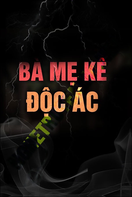 Bà Mẹ Kế Độc Ác