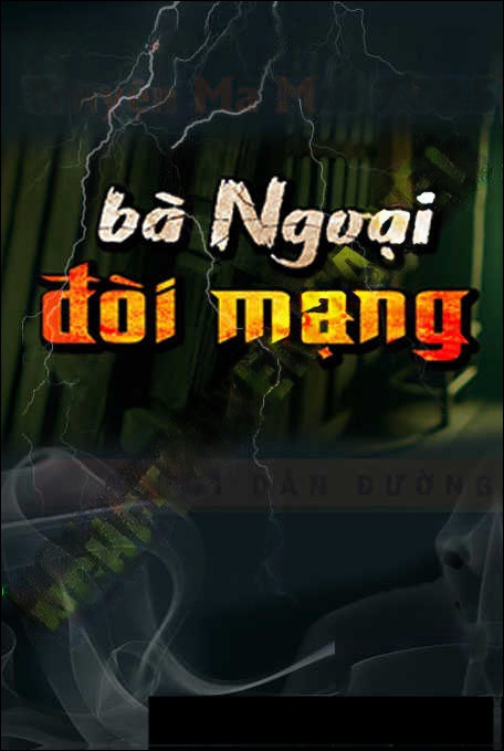 Bà Ngoại Đòi Mạng