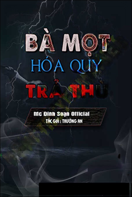 Bà Ngoại Hóa Quỷ Trả Thù