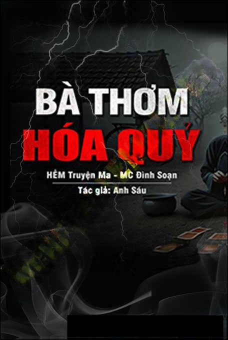 Bà Thơm Hóa Quỷ