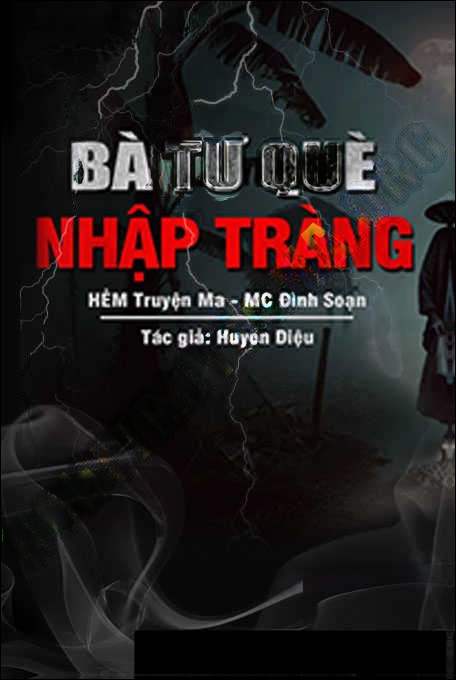 Bà Tư Què Nhập Tràng