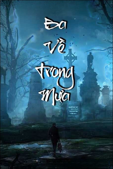 Ba Về Trong Mưa