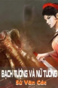 Bạch Tượng Và Nữ Tướng