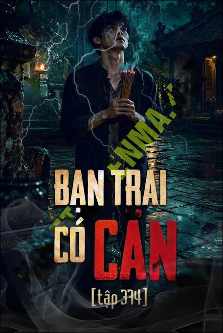 Bạn Trai Có Căn