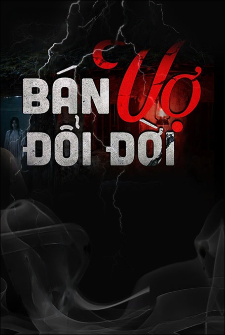 Nghe truyện Bán Vợ Đổi Đời