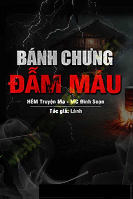 Bánh Chưng Đẫm Máu