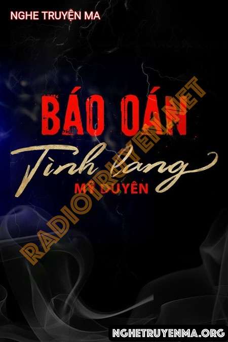 Báo Oán Tình Lang - Nguyễn Huy