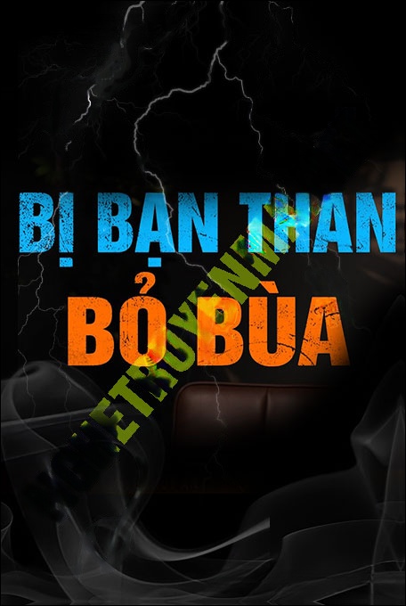 Bị Bạn Thân Bỏ Bùa