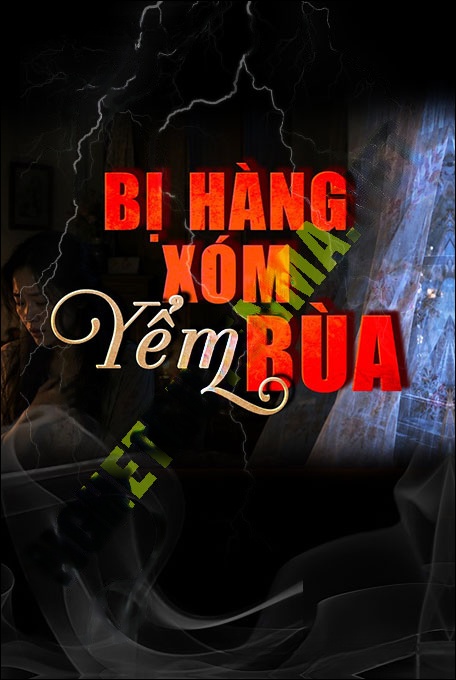 Nghe truyện Bị Hàng Xóm Yểm Bùa