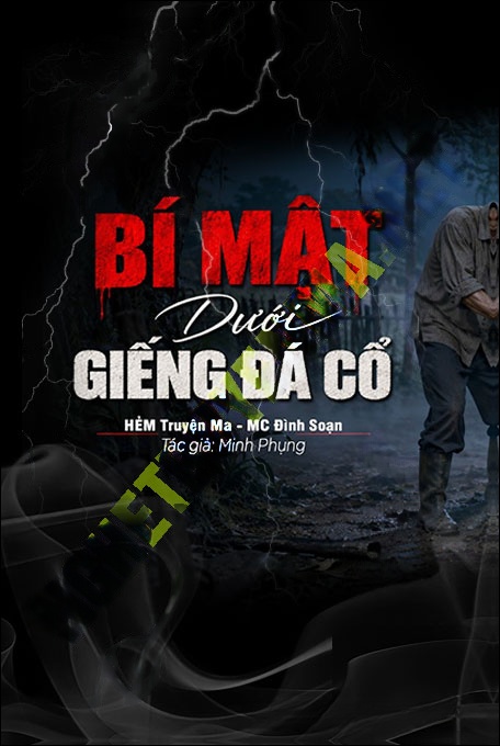 Bí Mật Dưới Giếng Đá Cổ