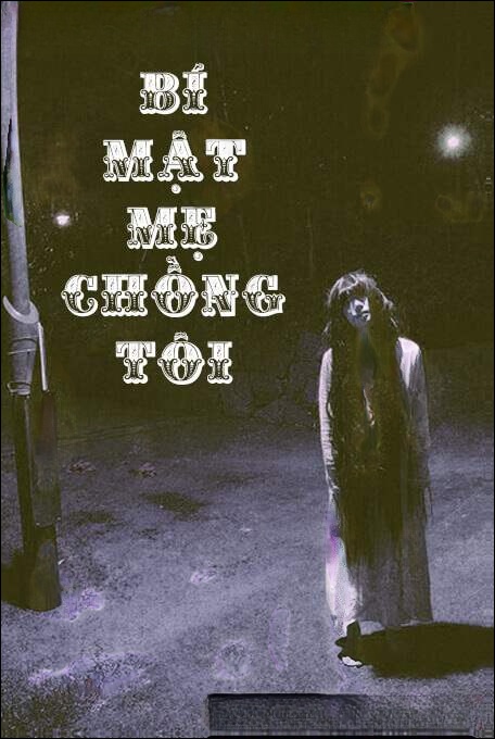 Bí Mật Mẹ Chồng Tôi