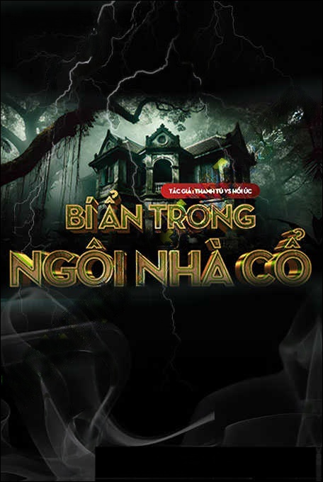 Bí Ẩn Trong Nhà Cổ