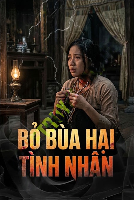Bỏ Bùa Hại Tình Nhân
