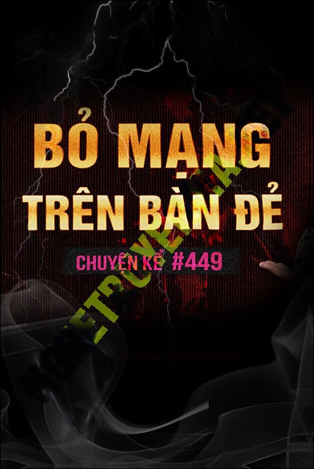 Bỏ Mạng Trên Bàn Đẻ