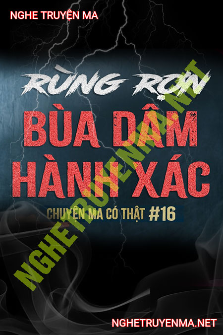 Nghe truyện Bùa Dâm Hành X.ác