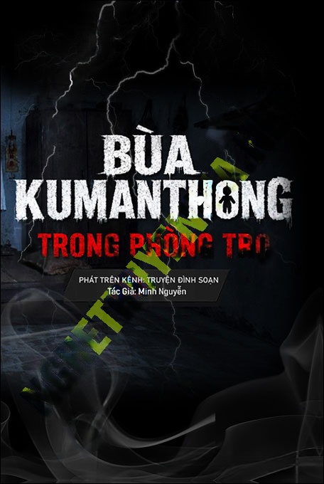 Bùa Kumanthong Trong Phong Trọ