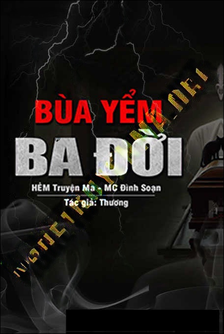 Bùa Yểm 3 Đời