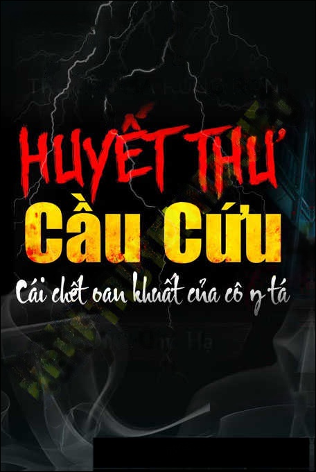 Bức Huyết Thư Cầu Cứu