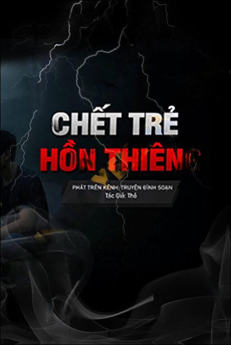 C.hết Trẻ Hồn Thiêng