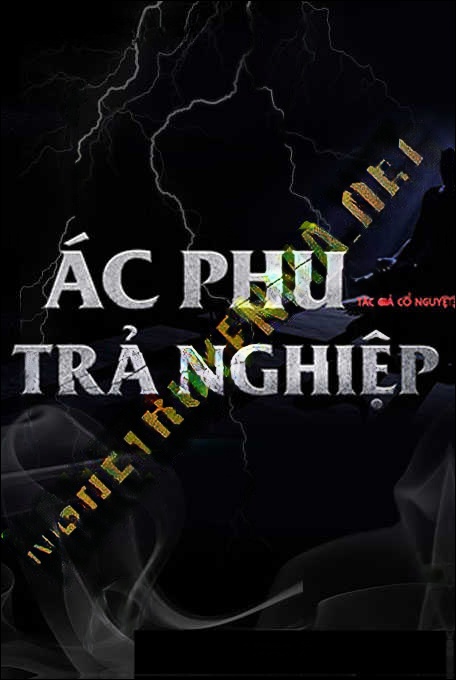 Ác Phụ Trả Nghiệp