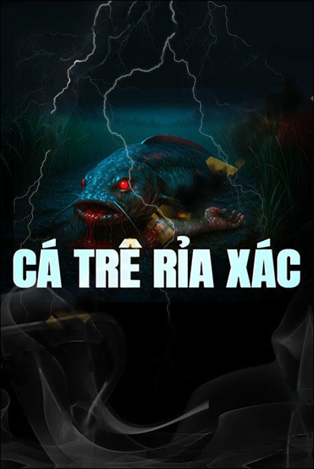 Cá Trê Rỉa X.ác