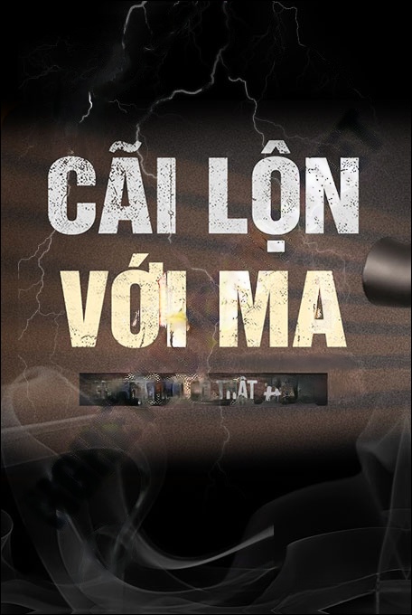 Nghe truyện Cãi Lộn Với Ma