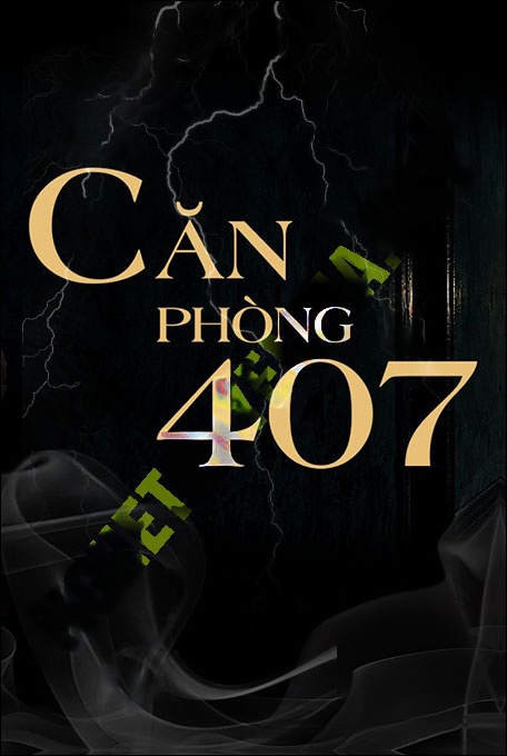 Căn Phòng 407