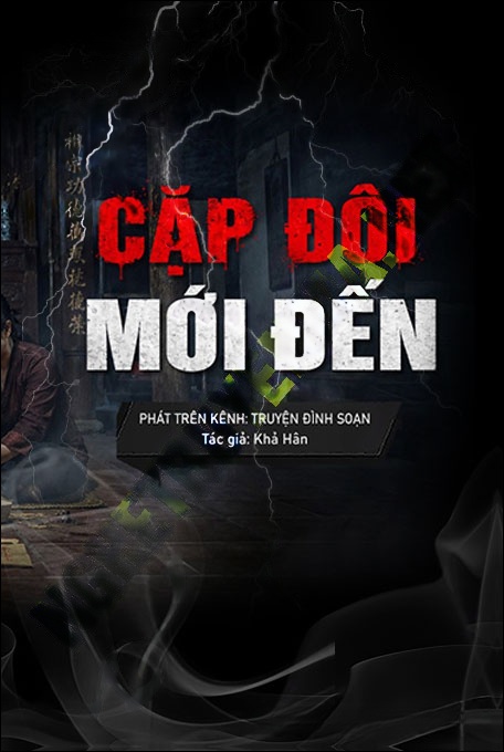 Nghe truyện Cặp Đôi Mới Đến