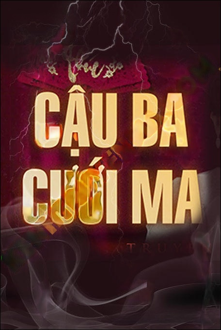 Cậu Ba Cưới Ma