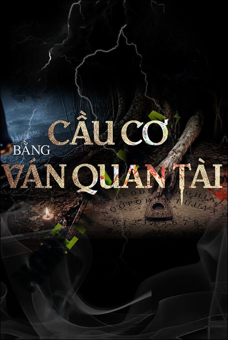 Cầu Cơ Bằng Ván Quan Tài