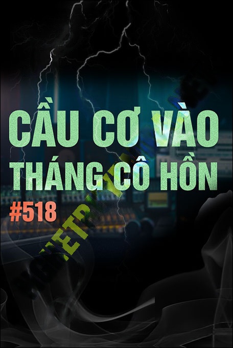 Cầu Cơ Tháng Cô Hồn